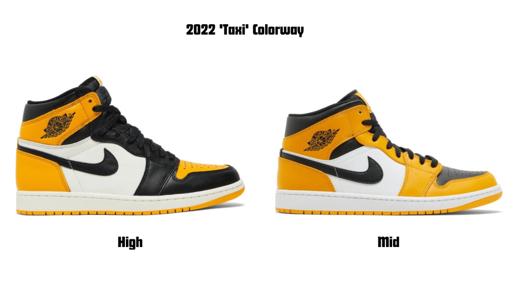 Air Jordan 1 'Taxi' in Mid and High