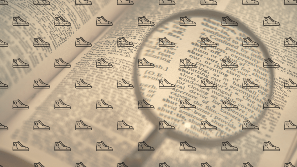sneaker terms header image showing a dictionary with magnifying glass and a sneaker pattern overlay